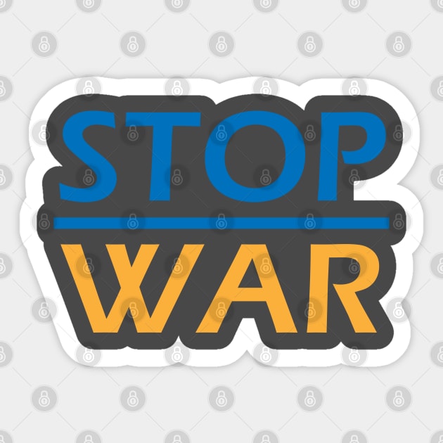 Stop War Sticker by ADD T-Shirt